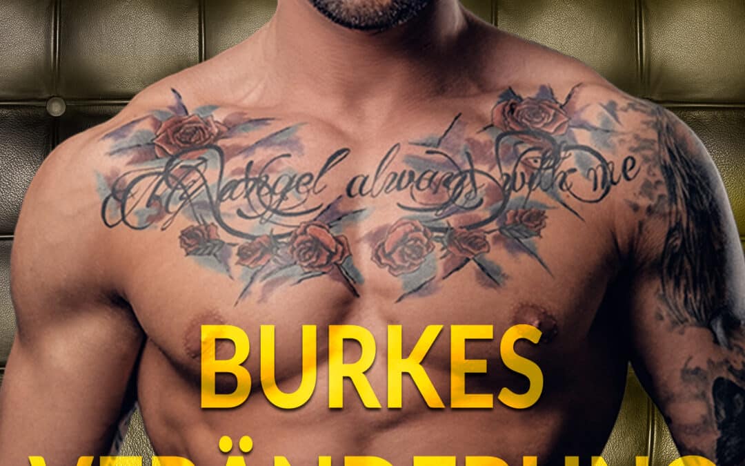 Burkes Veränderung