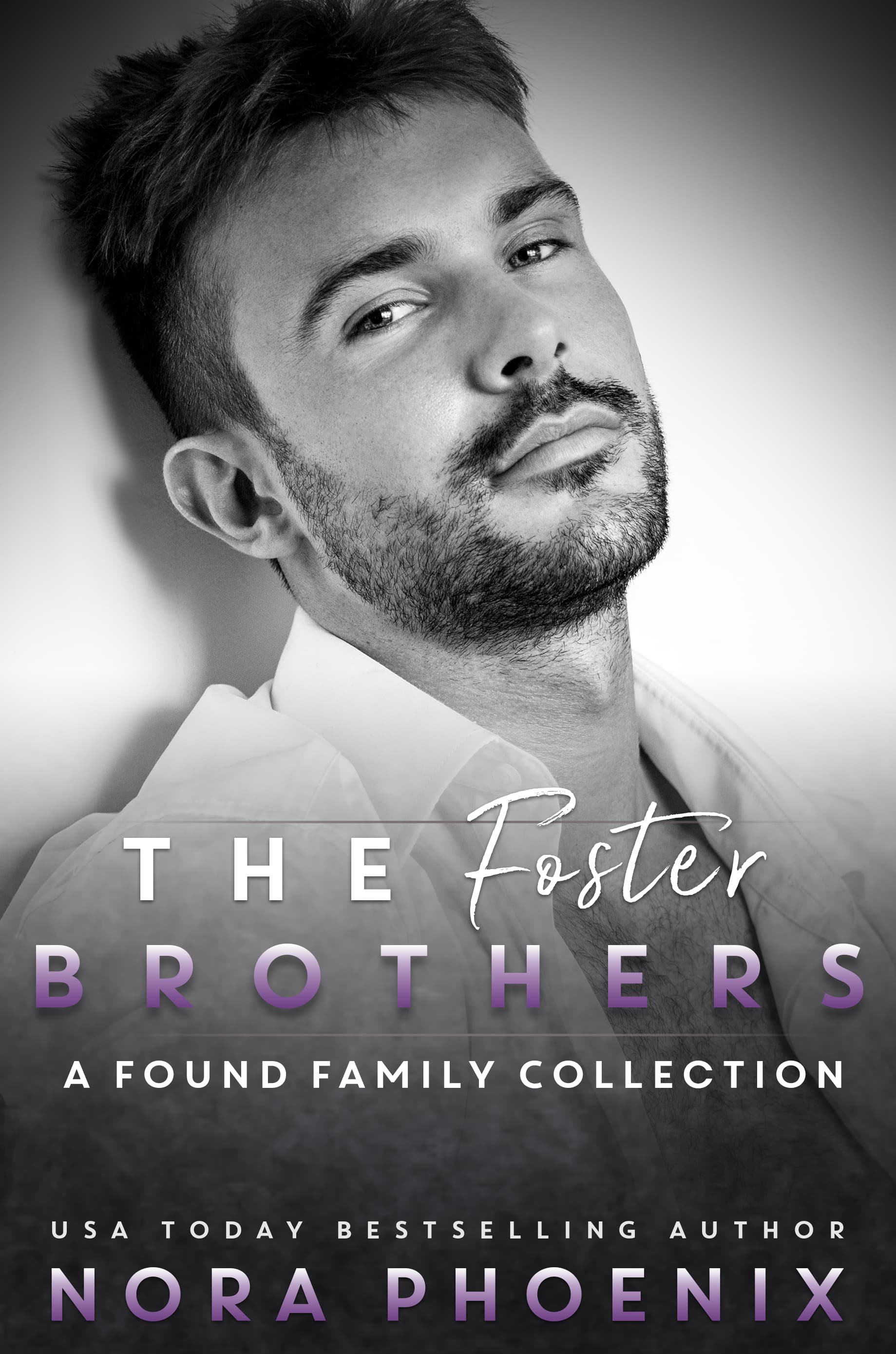 book cover The Foster Brothers: A Found Family Collection