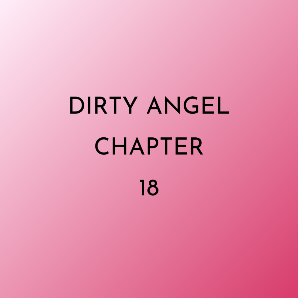 Text image Dirty Angel Chapter 18