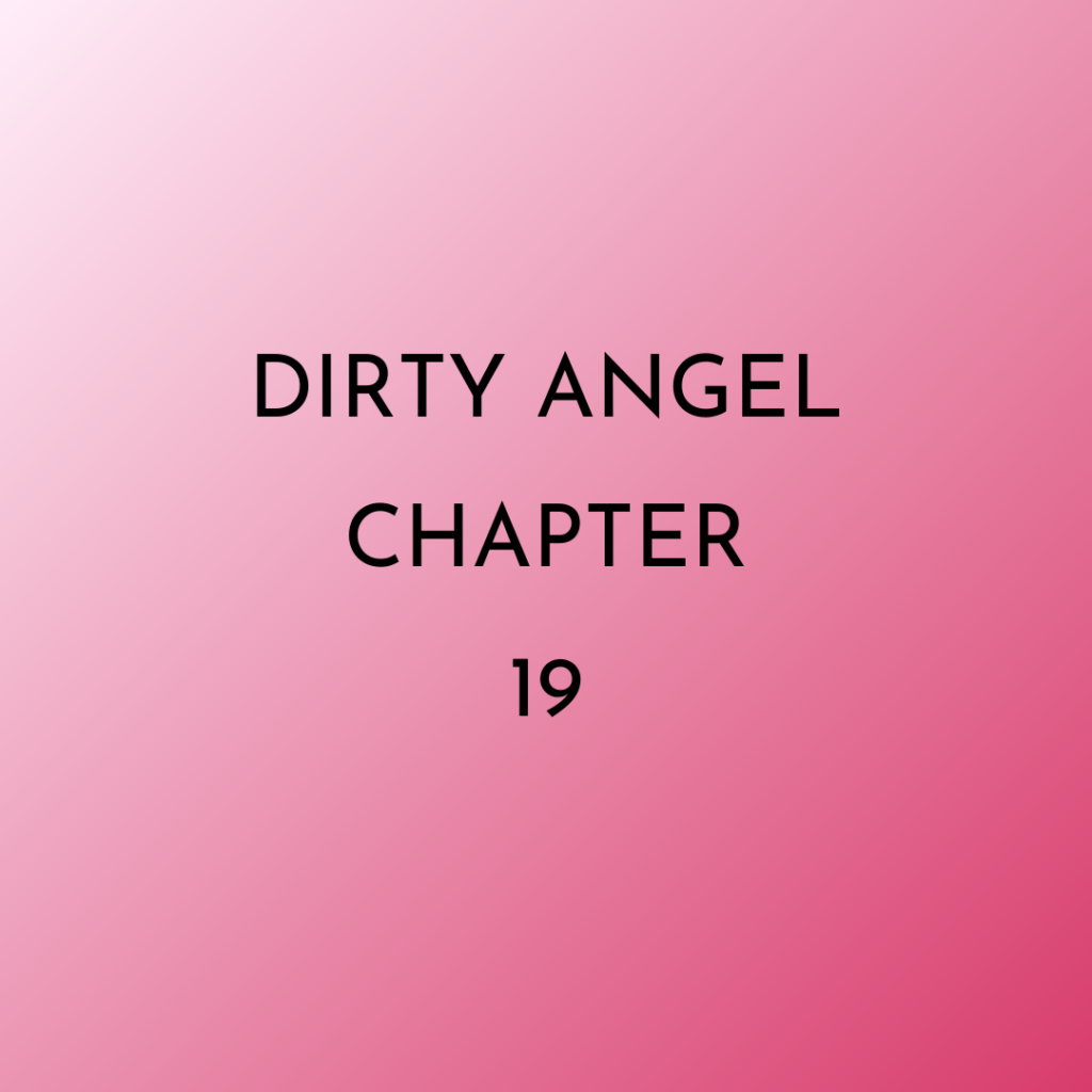 text image Dirty Angel Chapter 19