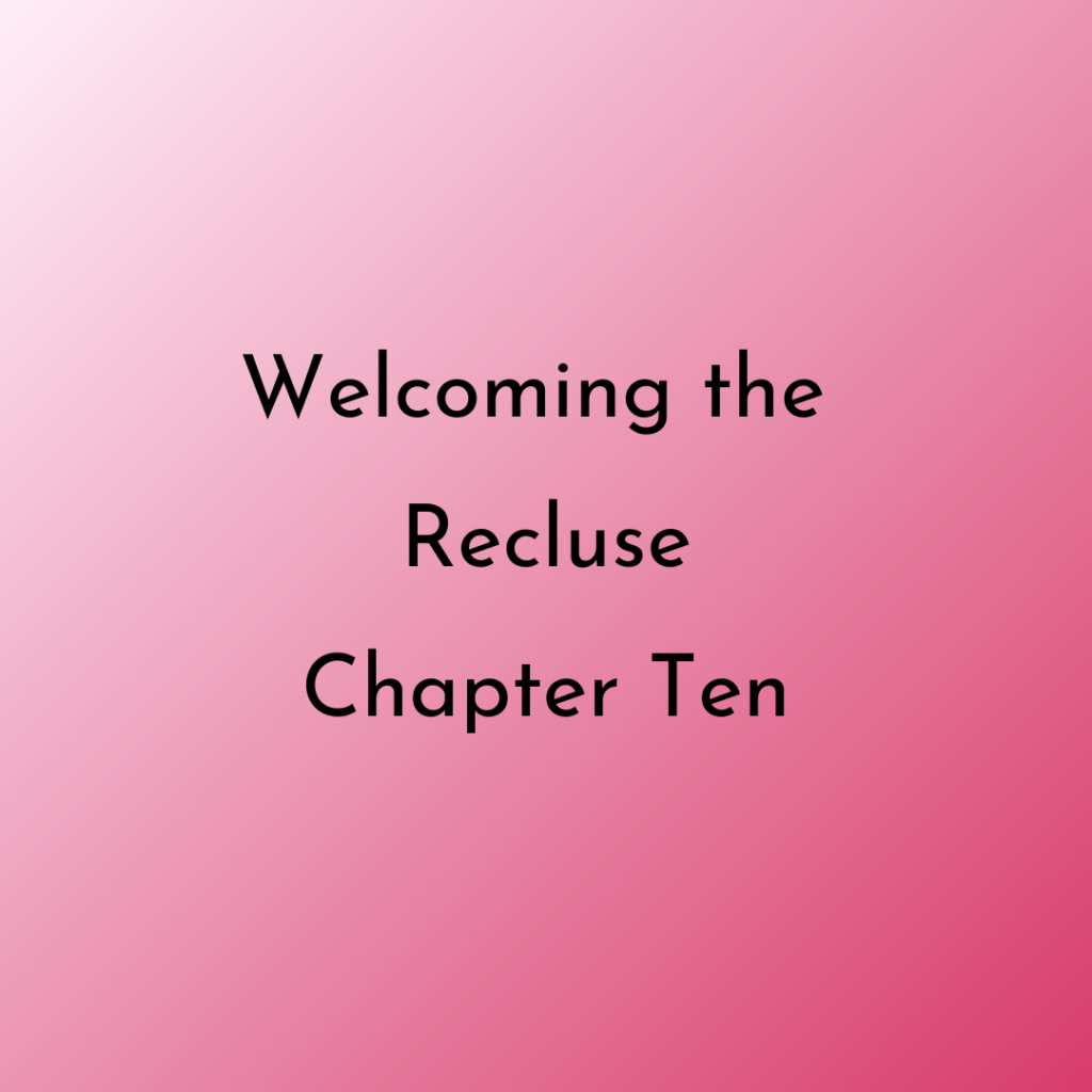 Text image Welcoming the Recluse Chapter ten