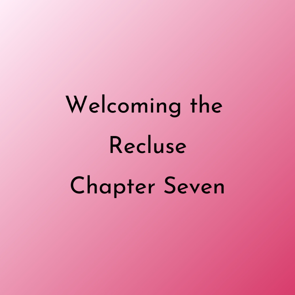 text image Welcoming the recluse chapter 7