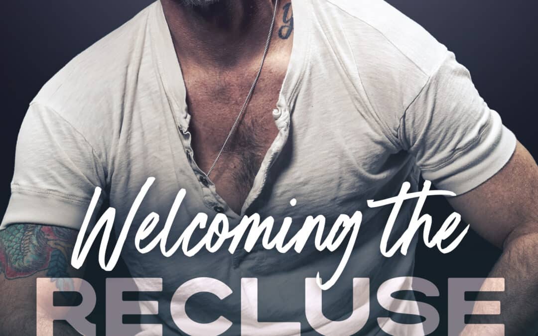 Welcoming the Recluse